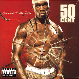 50 Cent - Get Rich or Die Tryin (Explicit) - Купити альбом