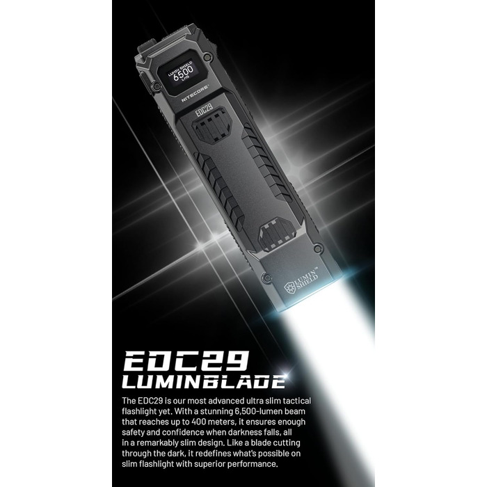 Ліхтарик Nitecore EDC29 Luminblade – тактичний USB-ліхтар, надяскравий 6500 люмен, до 61 години роботи