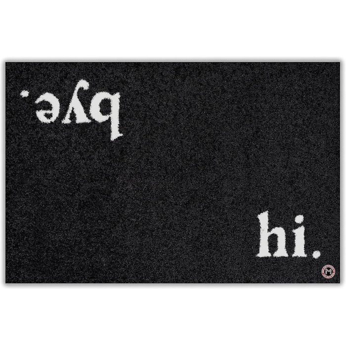 Hi Bye Doormat 75x50cm Black Made from Recycled Nylon Fibers - Durable Design Dirt Trapping Mat with Slogan - Washable Doormat for Indoor and Outdoor Use