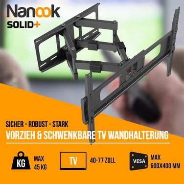 Настінний кронштейн для ТБ Nanook SOLID+ поворотний та нахильний, для телевізорів 40-77 дюймів, VESA 600x400, навантаження до 45 кг, універсальний